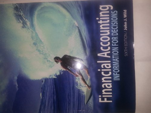 9780077681401: Financial Accounting: Information for Decisions