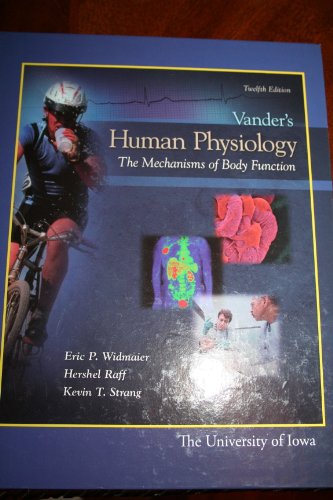 9780077682088: Vander's Human Physiology: The Mechanisms of Body Function - 12th Edition, the University of Iowa