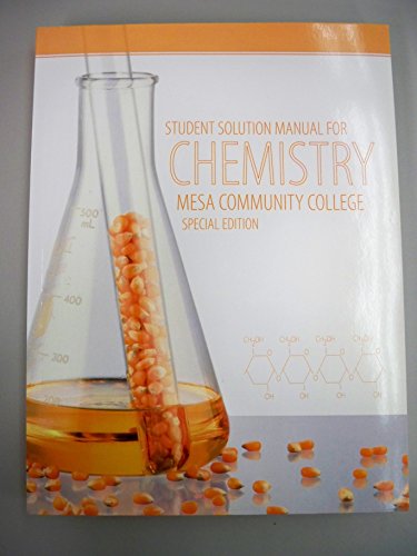 Chemistry Mesa Community College Special Edition (Student Solution Manuel) (9780077687052) by Raymond Chang
