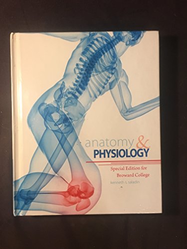 9780077691929: Anatomy & Physiology (anatomy & physiology special edition for broward college)