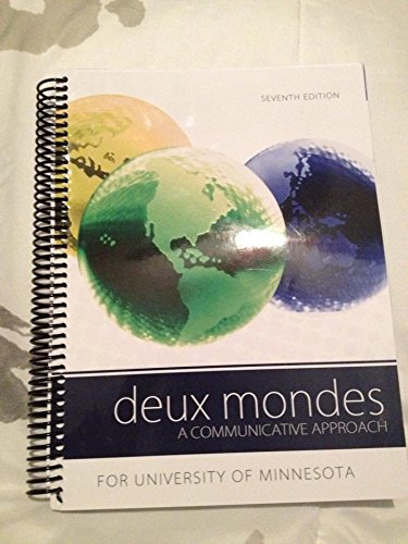 9780077694289: Deux Mondes, a Communicative Approach