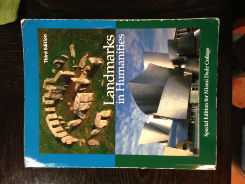 9780077696467: Landmarks in Humanities Miami-Dade College 3rd Edition