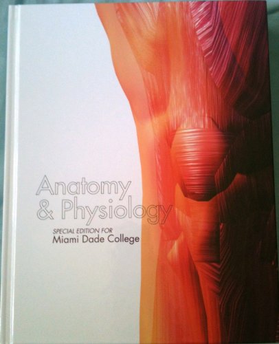 9780077697037: Anatomy & Physiology Special Edition for Miami Dade College (1) by Michael P. McKinley (2013-05-03)