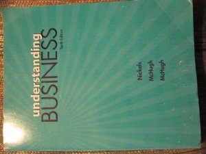 Understanding Business - William G. Nickels; James M. McHugh; Susan M. McHugh