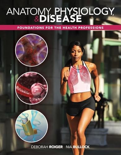 Stock image for Combo: Anatomy, Physiology & Disease: Foundations for the Health Professions with Workbook by Roiger for sale by Iridium_Books