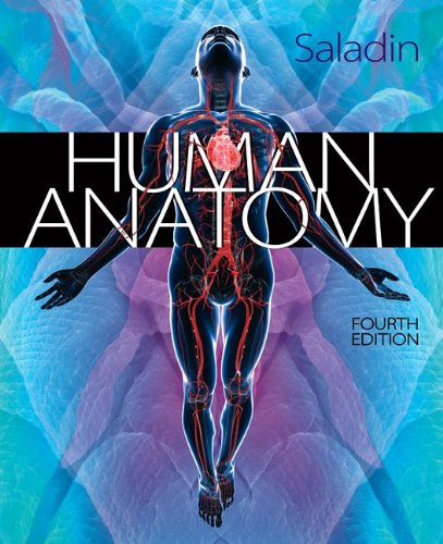 Human Anatomy + Connect Plus, 1 Semester Access Card (9780077706838) by Saladin, Kenneth
