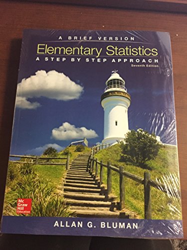 9780077720582: Elementary Statistics: A Step By Step Approach - A Brief Version