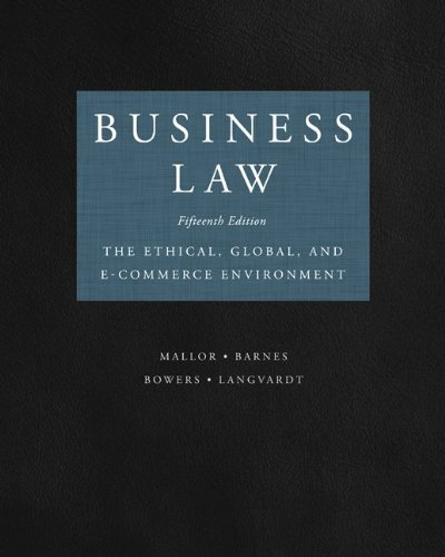 Beispielbild fr Business Law (CUSTOM EDITION FOR CHAFFEY COLLEGE) The Ethical, Global, and E-Commerce Environment zum Verkauf von Better World Books