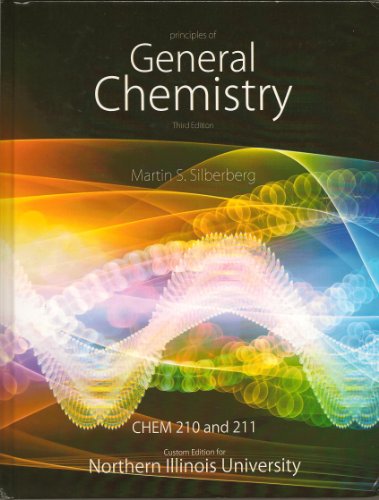 Stock image for Principles of General Chemistry - Chem 210 and 211 Custom edition for NIU - Textbook Only for sale by ThriftBooks-Dallas