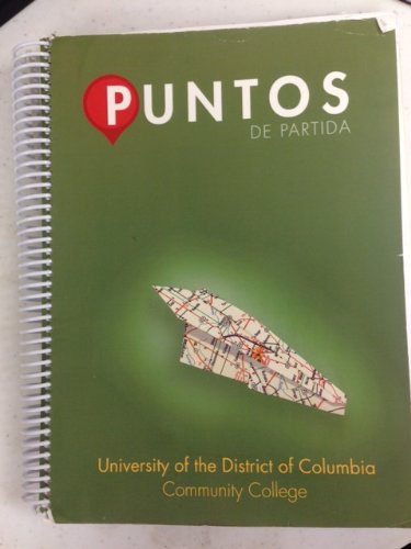 9780077764081: Puntos De Partida: An Invitation to Spanish, 9th Edition, University of District of Columbia Community College