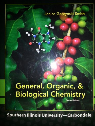 Stock image for General, Organic, & Biological Chemistry SIUC Custom Edition for sale by HPB-Red