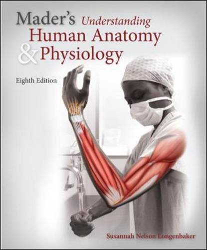 Stock image for Mader*s Understanding Human Anatomy & Physiology with Connect Plus 1 Semester Access Card for sale by dsmbooks