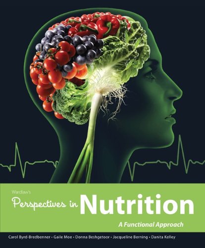 Beispielbild fr Perspectives in Nutrition: A Functional Approach with Connect Plus Access Card zum Verkauf von Iridium_Books