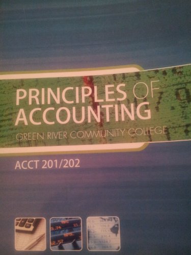 Stock image for Principles of Accounting ACCT 201/202 Green River Community College for sale by ThriftBooks-Atlanta