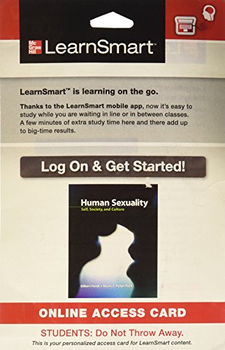 LearnSmart Access Card for Human Sexuality: Self, Society, and Culture (9780077775513) by [???]