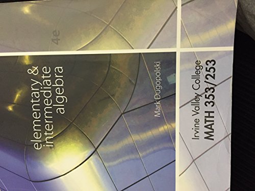 9780077801175: Elementary & Intermediate Algebra 4th Edition (Irvine Valley College Math 353/253) (2012-07-30)