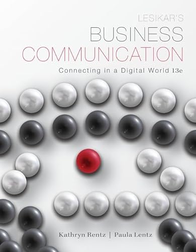 Stock image for Lesikar's Business Communication: Connecting in a Digital World with ConnectPlus for sale by Iridium_Books
