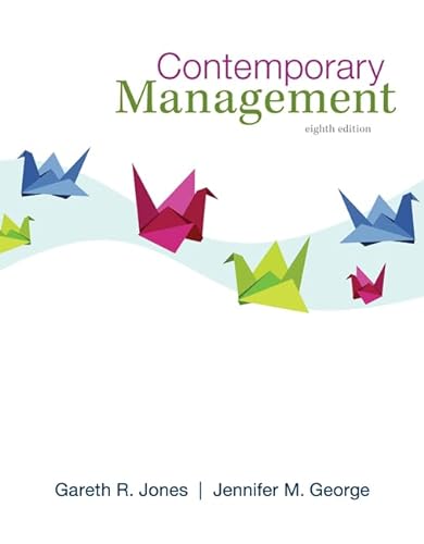 Contemporary Management with ConnectPlus (9780077801977) by Jones, Gareth; George, Jennifer