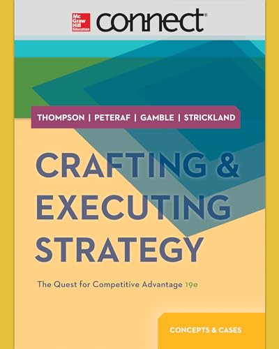 Stock image for Crafting & Executing Strategy: The Quest for Competitive Advantage: Concepts and Cases with Connect access card for sale by Iridium_Books
