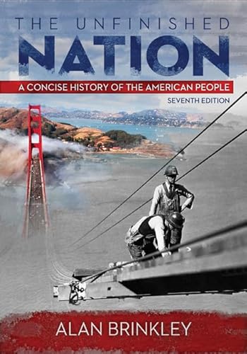 9780077821029: The Unfinished Nation with Connect Plus Access Code: A Concise History of the American People