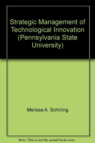 9780077825898: Strategic Management of Technological Innovation (Pennsylvania State University)