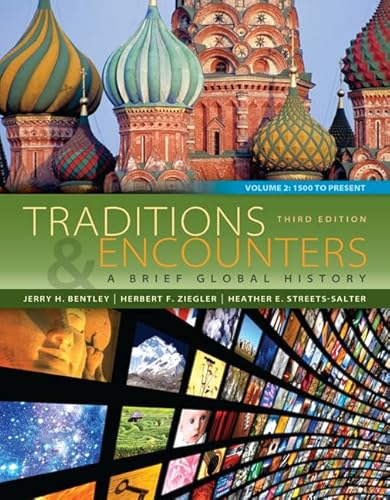 Traditions & Encounters Brief Vol 2 w/ Connect Plus with LearnSmart 1 Term Access Card (9780077826154) by Bentley, Jerry; Ziegler, Herbert; Streets Salter, Heather