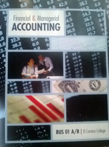 Beispielbild fr FINANCIAL AND MANAGERIAL ACCOUNTING zum Verkauf von -OnTimeBooks-