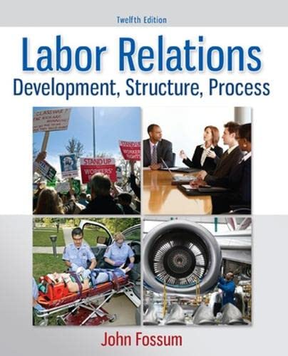 Stock image for Labor Relations: Development, Structure, Process for sale by BombBooks