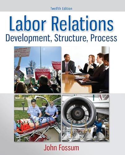 9780077862473: Labor Relations: Development, Structure, Process (IRWIN MANAGEMENT)