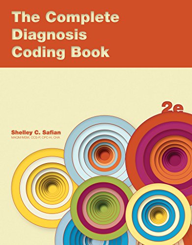 GEN CMB COMPLETE DIAGNOSIS CODING BOOK WITH COMPLETE PROCEDURE CODING BOOK AND YOU CODE IT (9780077865504) by Safian, Shelley
