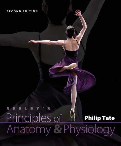 9780077867669: Seeley's Principles of Anatomy & Physiology [With Access Code]