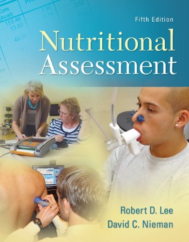 Combo: Nutritional Assessment with Dietary Guidelines Update Resource (9780077868253) by Lee, Robert; Nieman, David