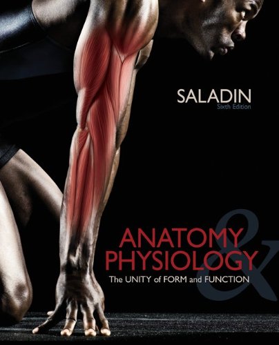 Combo: Anatomy & Physiology: A Unity of Form & Function with Lab Manual by Wise & Connect Plus (Includes APR & PhILS Online Access) (9780077868765) by Saladin, Kenneth