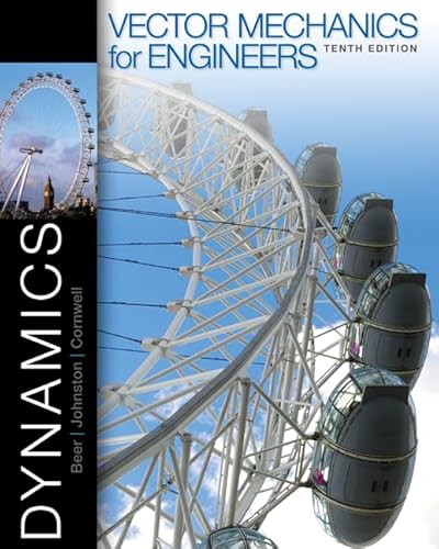 Vector Mechanics for Engineers: Dynamics with Connect Access Card (9780077889715) by Beer, Ferdinand; Johnston, Jr., E. Russell; Cornwell, Phillip
