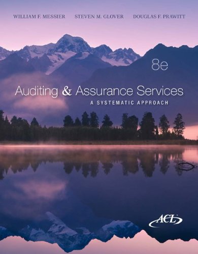 Loose-Leaf Auditing & Assurance Services 8e w/ACL CD + Connect Plus (9780077892791) by Messier Jr, William; Glover, Steven; Prawitt, Douglas
