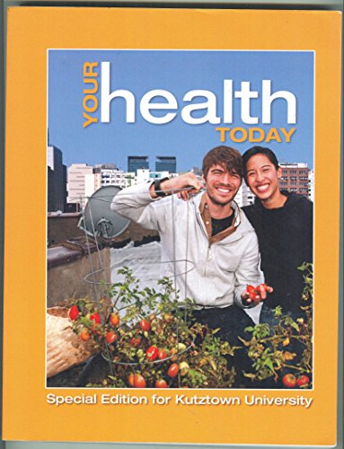 Stock image for Your Health Today (Special Edition for Kutztown University) for sale by BookHolders