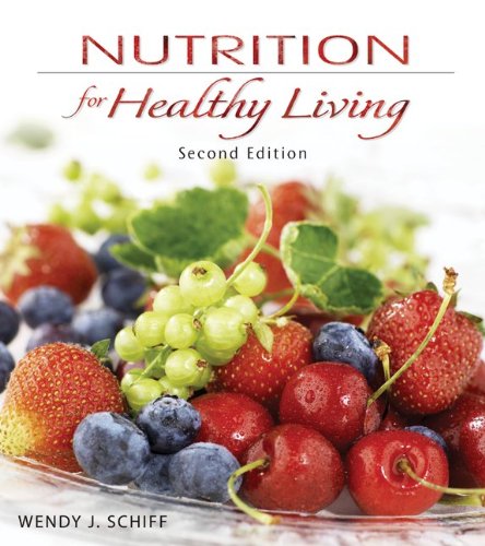 Combo: Nutrition for Healthy Living with NCP 3.4 CD (9780077900694) by Schiff, Wendy