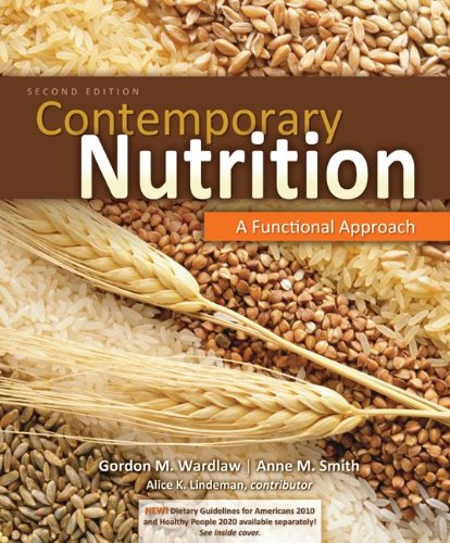 Combo: Contemporary Nutrition: A Functional Approach with NCP 3.2 Student Access Card (9780077967239) by Wardlaw, Gordon; Smith, Anne