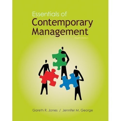 Essentials of Contemporary Management with Connect Plus Access Card (9780078011764) by Jones, Gareth; George, Jennifer