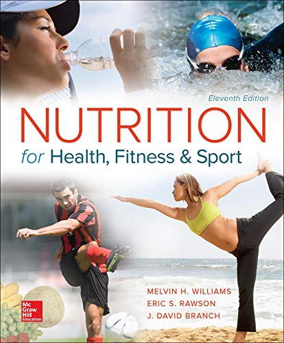 Beispielbild fr Nutrition for Health, Fitness and Sport zum Verkauf von Better World Books