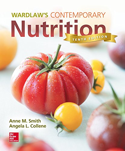 Stock image for Wardlaw's Contemporary Nutrition for sale by Better World Books