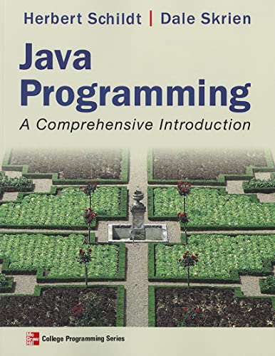 Java Programming: A Comprehensive Introduction (9780078022074) by Schildt, Herbert; Skrien, Dale