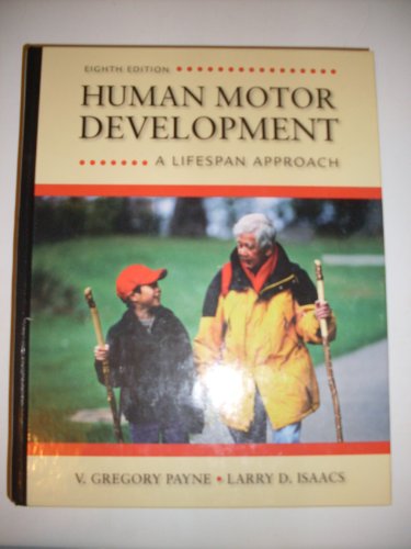 Stock image for Human Motor Development: A Lifespan Approach for sale by BooksRun