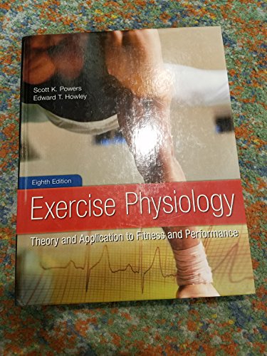Imagen de archivo de Exercise Physiology: Theory and Application to Fitness and Performance a la venta por ZBK Books