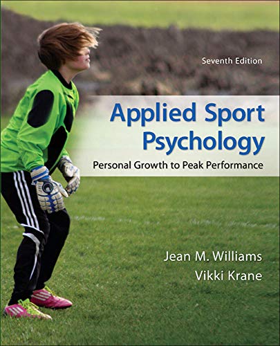 Stock image for Applied Sport Psychology: Personal Growth to Peak Performance for sale by BooksRun