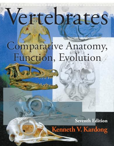 Stock image for Vertebrates: Comparative Anatomy, Function, Evolution for sale by Once Upon A Time Books