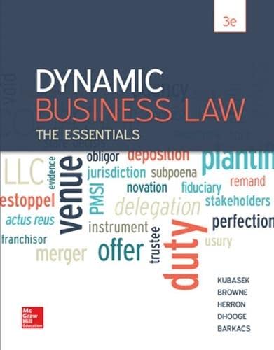 Stock image for Dynamic Business Law: The Essentials, 3rd Edition (NEW!!) for sale by BookHolders
