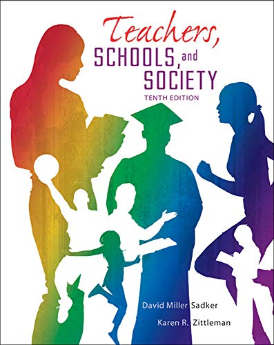 9780078024450: Teachers, Schools, and Society