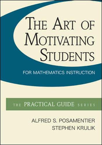 Stock image for The Art of Motivating Students for Mathematics Instruction for sale by HPB-Red