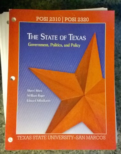 Stock image for The State of Texas: Government, Politics, and Policy for sale by Better World Books